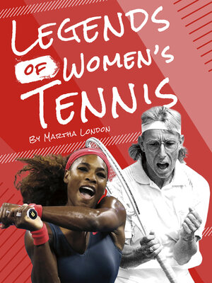 cover image of Legends of Women's Tennis